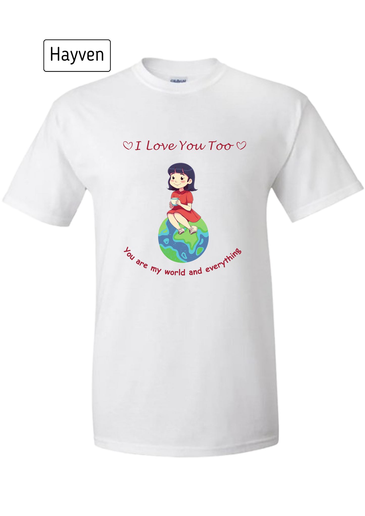 You Are My World Woman Cotton T-Shirt