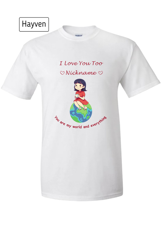 You Are My World Woman Cotton T-Shirt